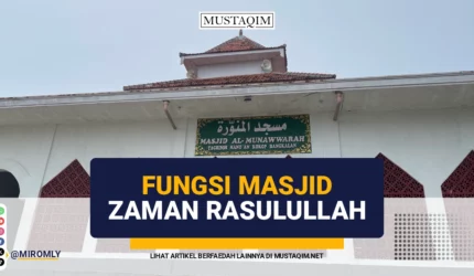 masjid al munawwarah tagrinih timur fungsi masjid zaman rasulullah