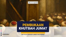 Pembuka Khutbah Jumat Latin dan Arab Berharakat