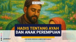 hadits tentang ayah dan anak perempuan